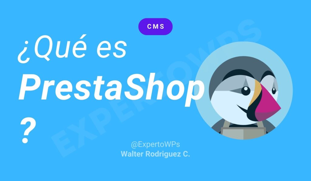 ¿Qué es PrestaShop y para qué sirve?