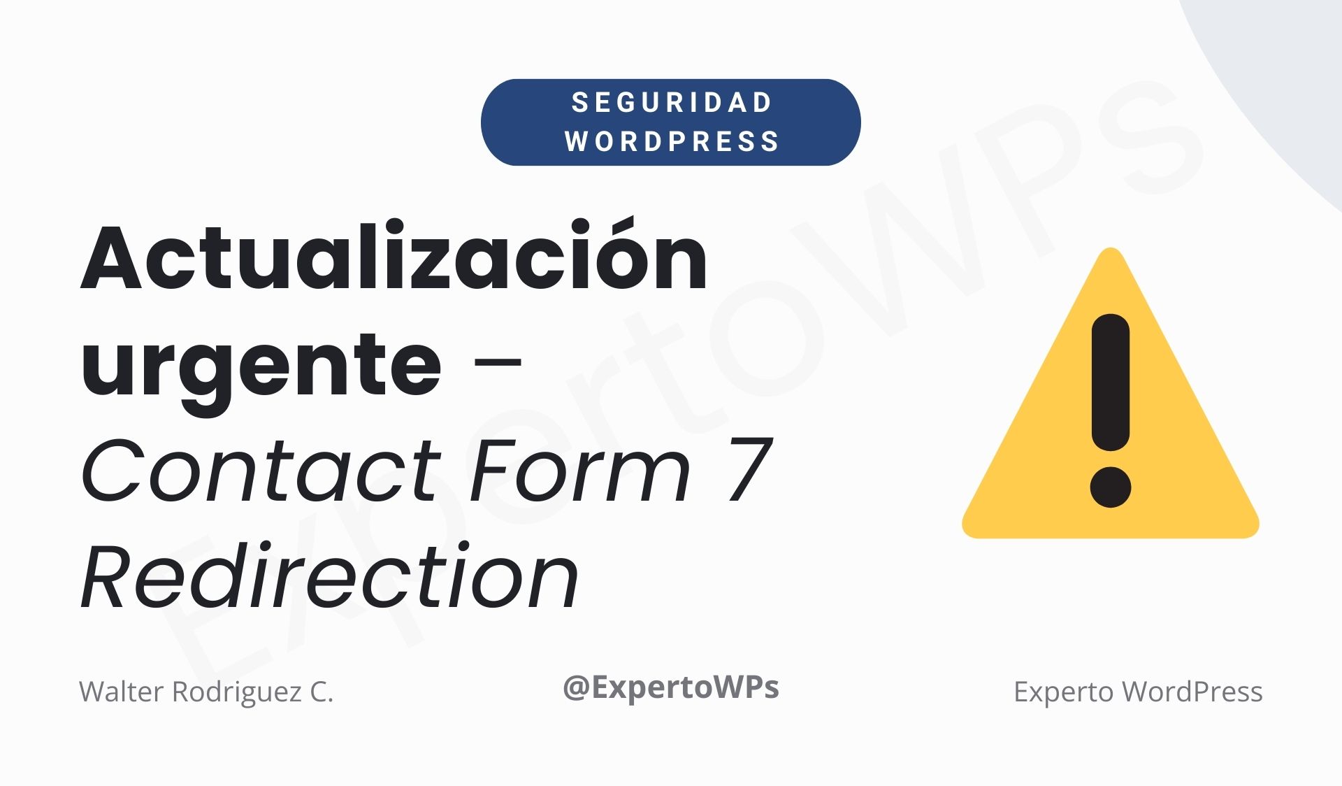 Vulnerabilidad crítica en plugin Redirection for Contact Form 7 en WordPress